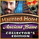 http://adnanboy.com/2014/05/haunted-hotel-ancient-bane-collectors.html