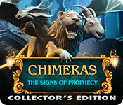 Chimeras: The Signs of Prophecy Collectors Full Version