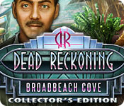 Dead Reckoning: Broadbeach Cove Collectors Full Version