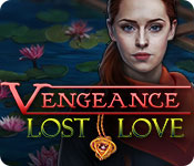Vengeance: Lost Love Full Version